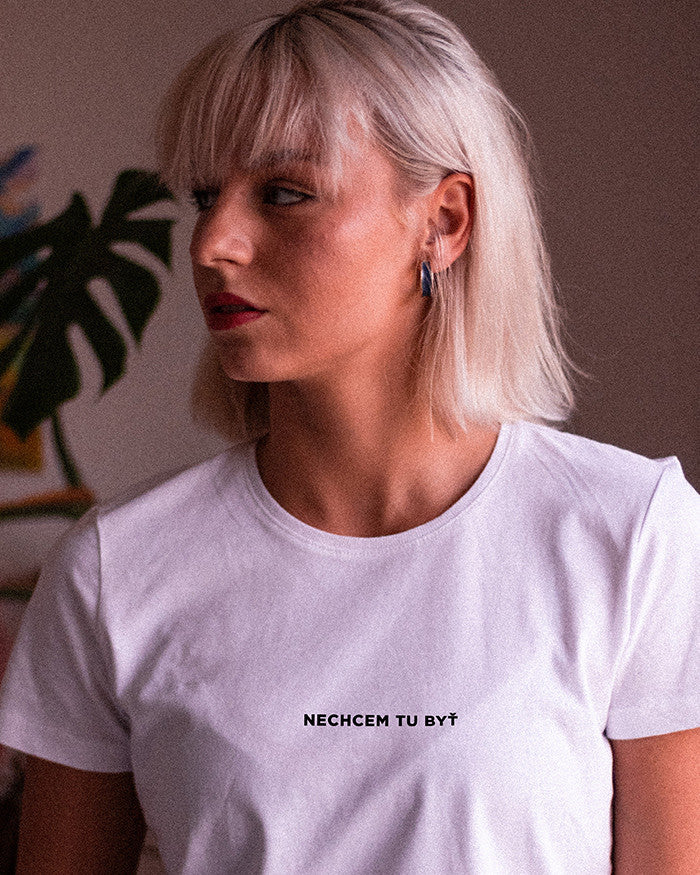 Nechcem tu byť