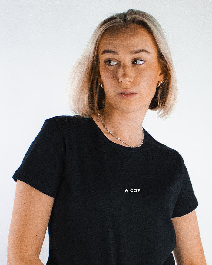 A čo?